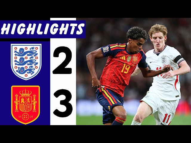 EXTENDED HIGHLIGHTS - England Vs Spain 2-3 | Goals & Highlights | UEFA Nations League 2026 - Yamal