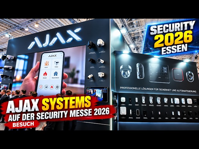 Ajax Systems Highlights 2026/2027: Security Essen Trade Fair 🔥