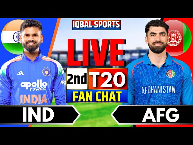 🔴Live: IND vs AFG, 2nd T20 Fan Chat | Live Cricket Match Today | India vs Afghanistan, Iqbal Sports