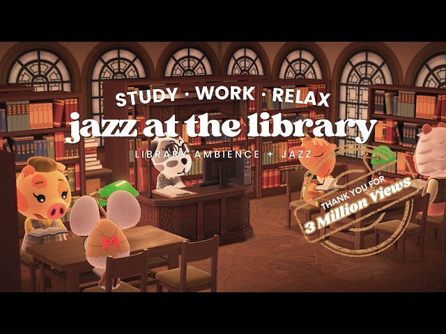 Jazz at the Library 📚 1 Hour Jazz Music 📖 Library Ambience | Studying Music | Work Aid 🎧
