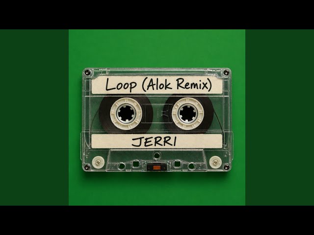 Loop (Remix)