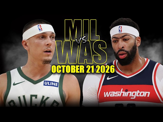 Milwaukee Bucks vs Washington Wizards Full Game Highlights - October 21, 2026 | NBA Season