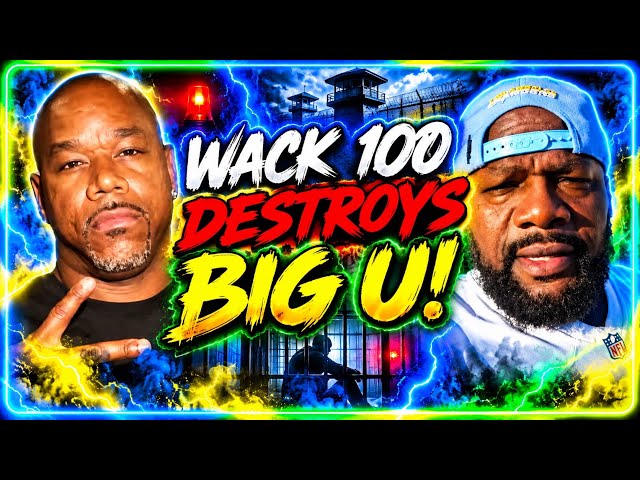 🧨 WACK 100 GOES IN AND DESTROYS BIG U‼️👀 —EXPOSES WHY THEY REALLY FELL OUT‼️👀🐍😳