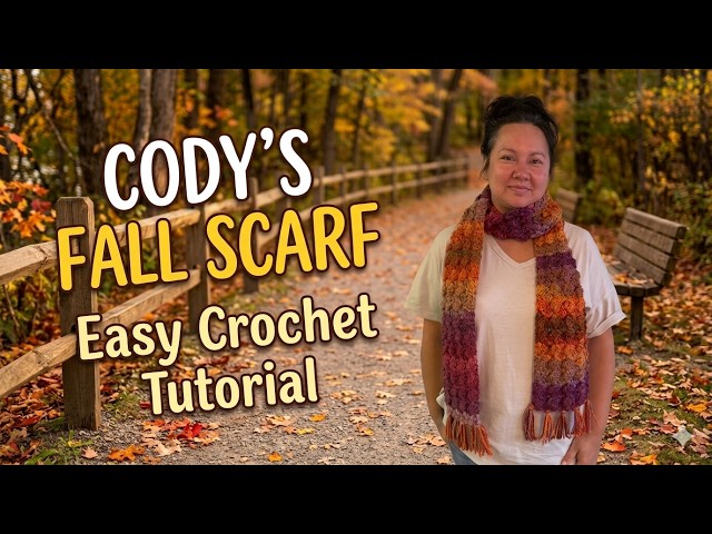 EASY CROCHET Cody's Fall Scarf Tutorial  Plus Sneak Peek Pumpkin Patch Blanket #MakeitPremier