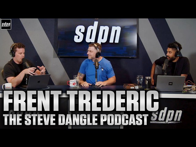 Frent Trederic | The Steve Dangle Podcast