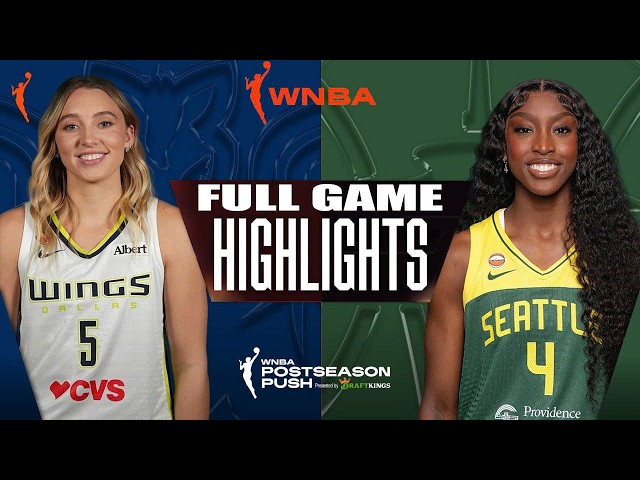 Seattle Storm vs Dallas Wings Full Game Highlights Sep 23 ,2026 WNBA Season 2026