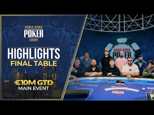 HIGHLIGHTS | 2026 WSOPE Main Event | Final Table | Prague