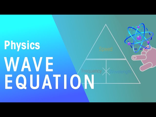 Wave Equation | Waves | Physics | FuseSchool