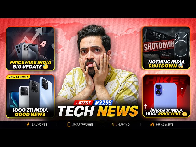 Price Hike Big Update😭,Nothing India Shutdown😐,iQOO Z11 India😍,iPhone 17 Prce Hike,vivo S2 India