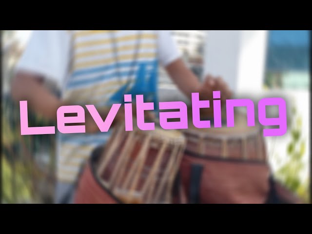 Levitating | Tabla Cover | Official Video | #Use your headphones