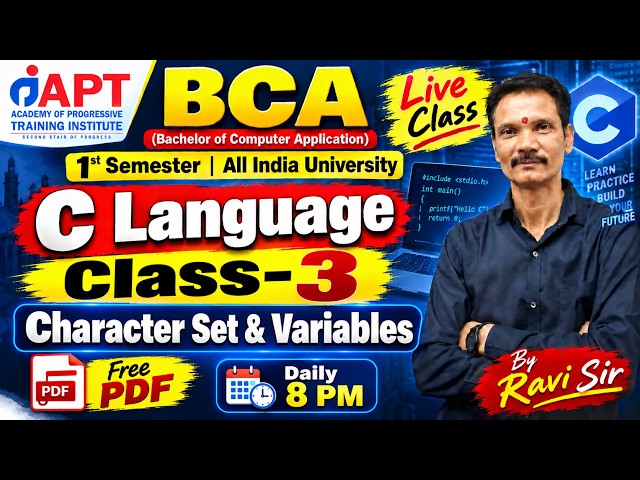 BCA 1st Sem C Language | Character Set & Variables | Hindi & English | All Universities | Ravi Sir