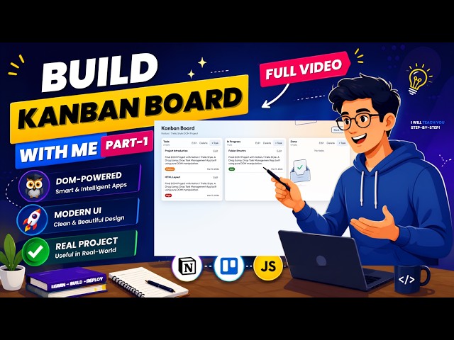 Build a Kanban Board with JavaScript 🔥 | Project Folder Structure & Setup | Part 1