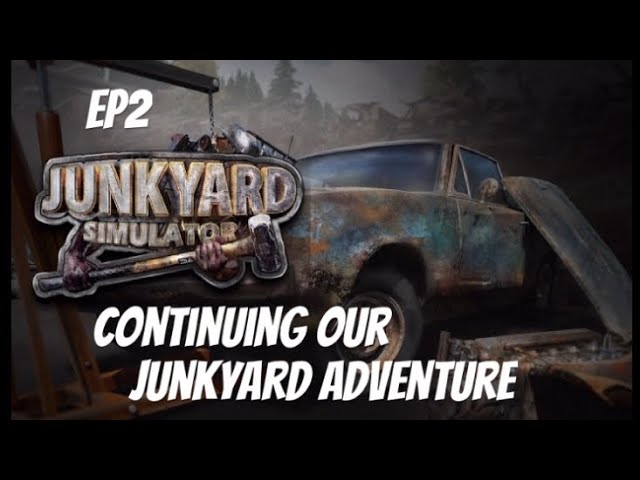 Junkyard Simulator Ps5, Continuing Our Junkyard Adventure.Ep2