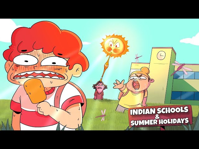 Indian Schools , Gully Cricket & Summer Holidays 