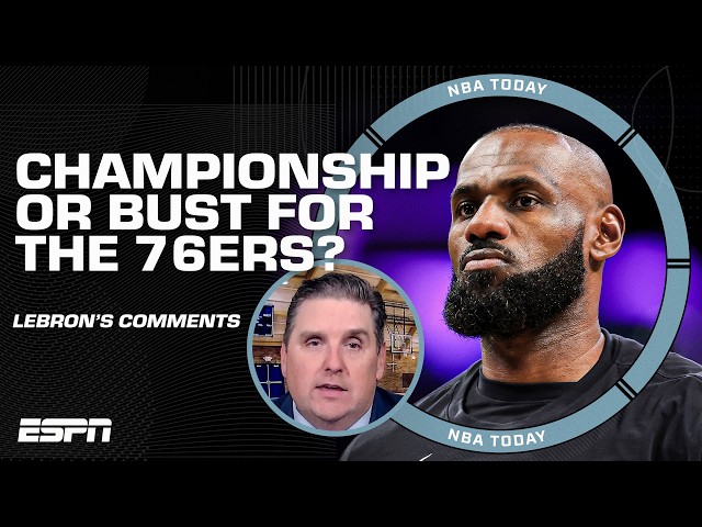Championship or bust for the 76ers this season? 👀 Reaction to LeBron’s comments  | NBA Today