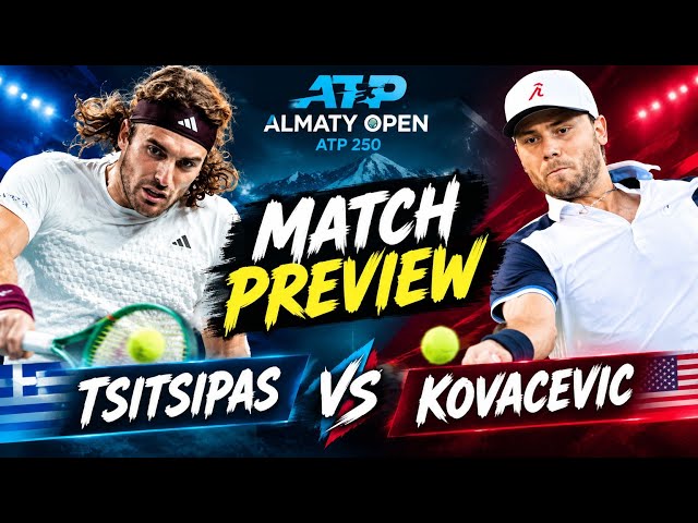 TSITSIPAS WANTS REVENGE! 😱🔥 Kovacevic Beat Him Before… Can He Do It Again? | Almaty Open