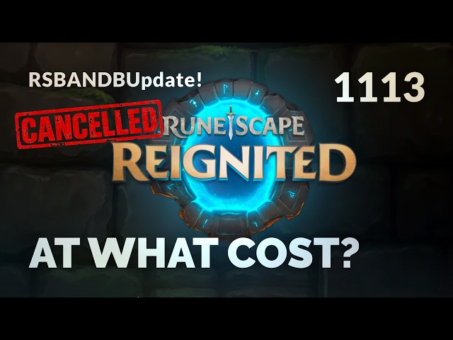 RuneScape Reignited Is Cancelled. What Does RS3 Lose Without It?