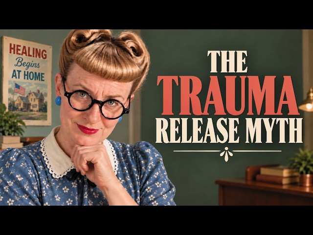 TRE: Are You Actually Releasing Trauma?