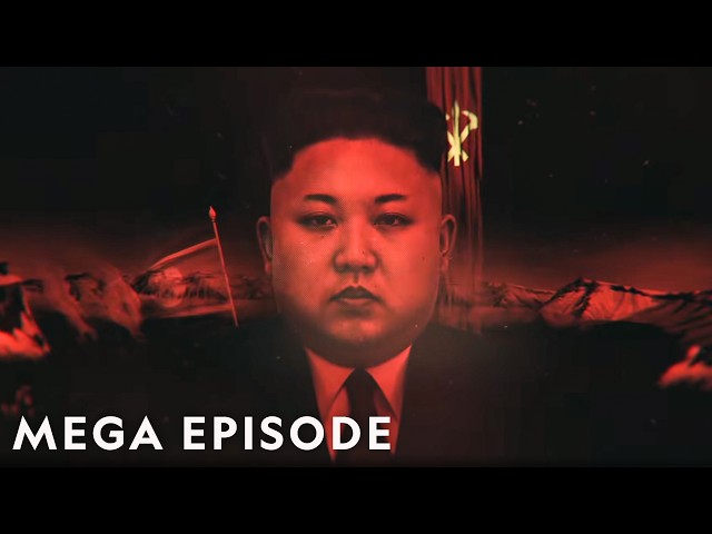 Kim Jong Un: The Psychology of a Tyrant | North Korea: Inside the Mind of a Dictator MEGA Episode