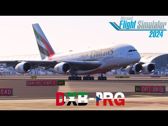 Konečně S A380 Do PRAHY! | Dubai-Praha | Microsoft Flight Simulator 2024