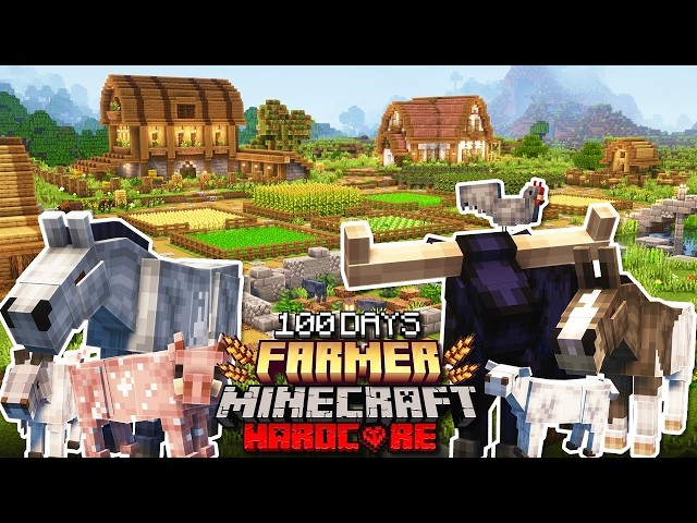 I Spent 100 DAYS As A FARMER In MINECRAFT Hardcore