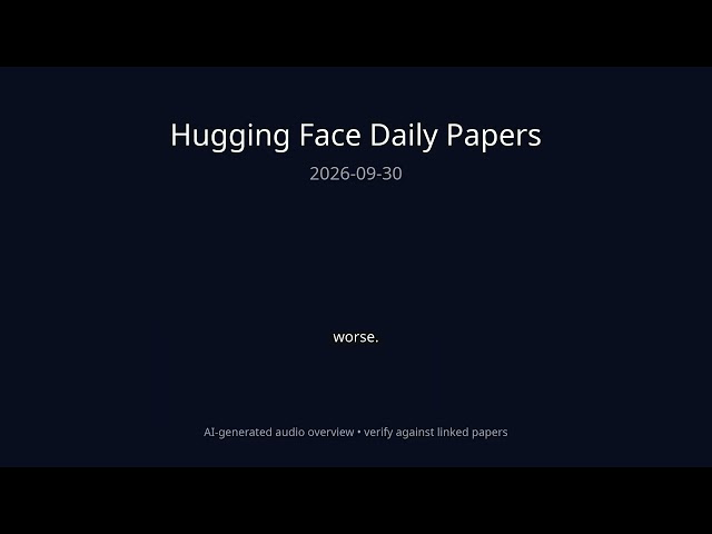 Hugging Face Daily Papers — 2026-09-30