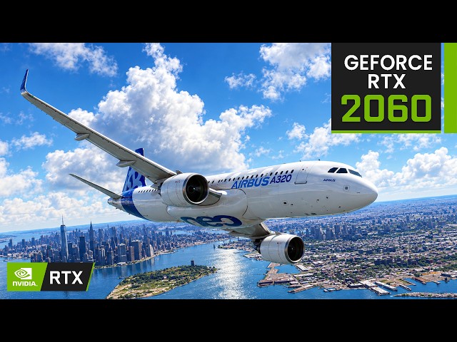 Microsoft Flight Simulator 2024 | RTX 2060 + R7 5700X ( 1440p, 1080p All Settings )