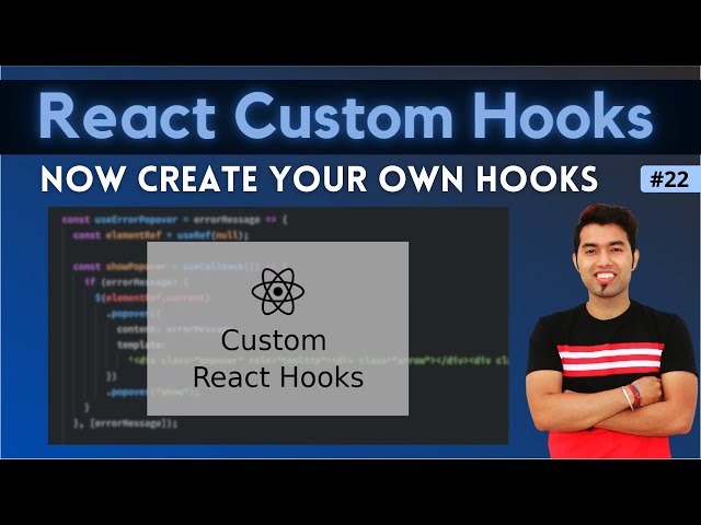 🔴 #22: Create Your Own Custom Hooks in React in Hindi