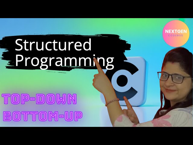 Structured Programming in C – Made Easy! | Top-down approach | Bottom-up approach