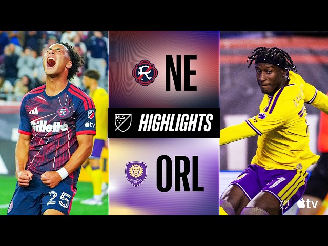 New England Revolution vs. Orlando City | Full Match Highlights | Twin Braces in New England!