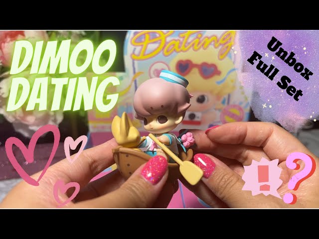 Dimoo Dating Full Set Unboxing ~ Chill