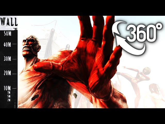 How big are the titans? Experience it for yourself | Attack on Titan | 360 VR | 8K Ambisonics