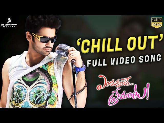 Endukante Premanta Songs | Chill Out Full Video Song | Ram Pothineni | Tamannaah | GV Prakash
