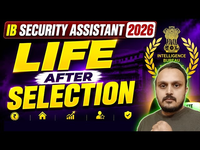 IB Security Assistant Joining Guide 2026 | Training, Salary, Bond, Promotion & Probation