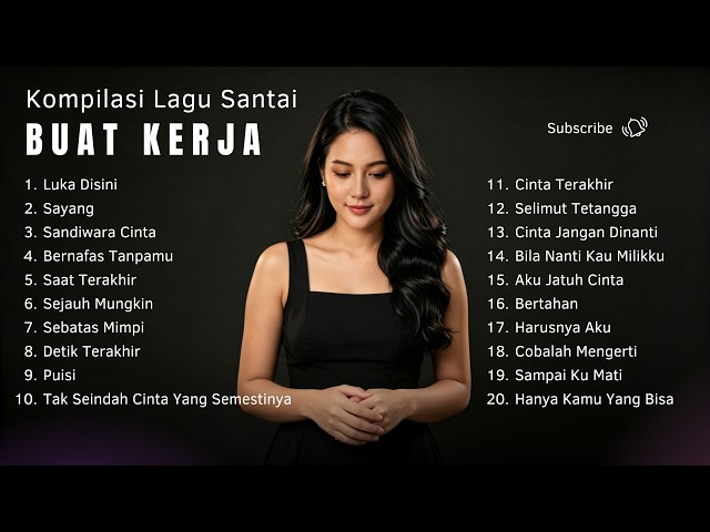 Lagu Pop Santai Full Album | Cocok Buat Teman Kerja