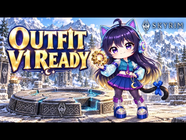 Outfit v1 Ready! Installing Skyrim Foundation Mods LIVE | Part 5 #vtuber #skyrim  #ai