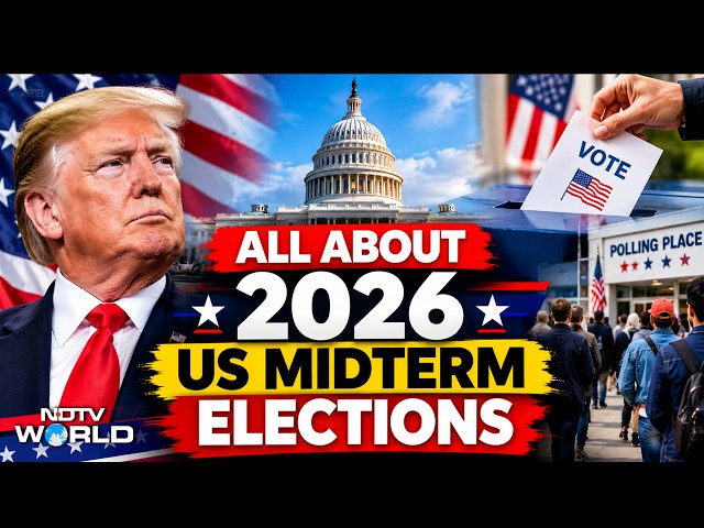 US Midterm Elections | What You Need To Know About Trump's 2026 Midterm Elections