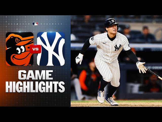 Orioles vs. Yankees Full Game 2 Highlights (9/25/26) | MLB Highlights