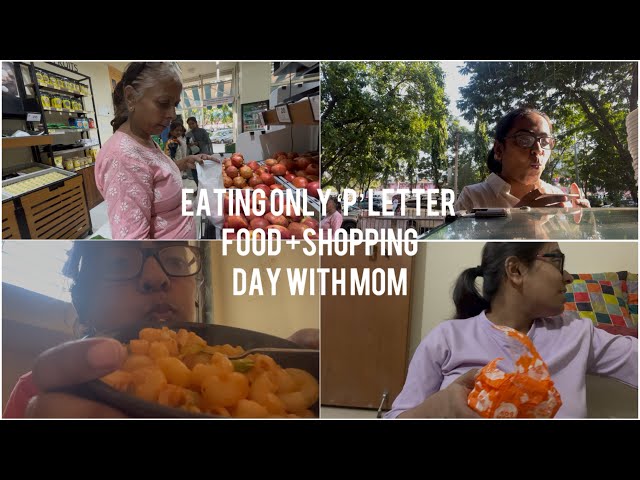 “ Eating Only ‘P’ Letter Food 🍕 | Fun Challenge + Shopping with Mom!”
