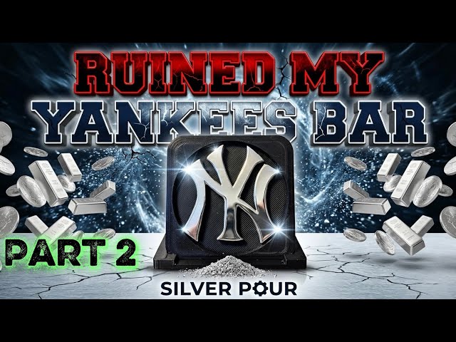 REFINISHING my poured SILVER YANKEES Bar. HOW MUCH SILVER DID I LOSE? PART 2