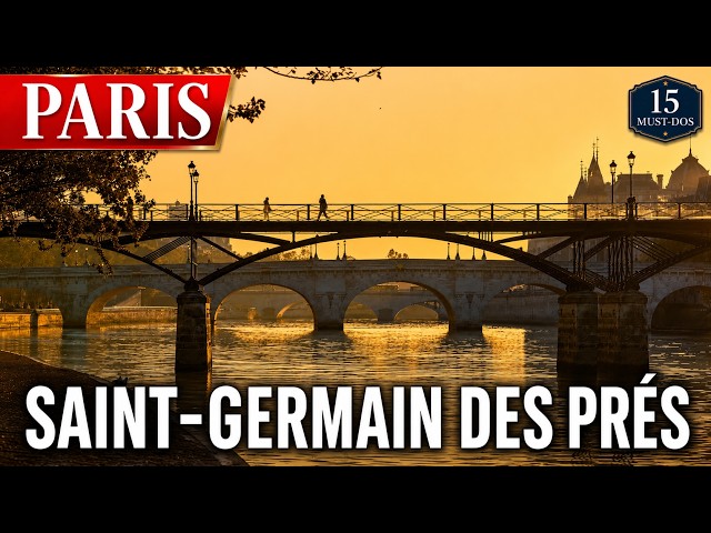 Paris's Most Charming Neighborhood: Saint-Germain-des-Prés in 15 stages