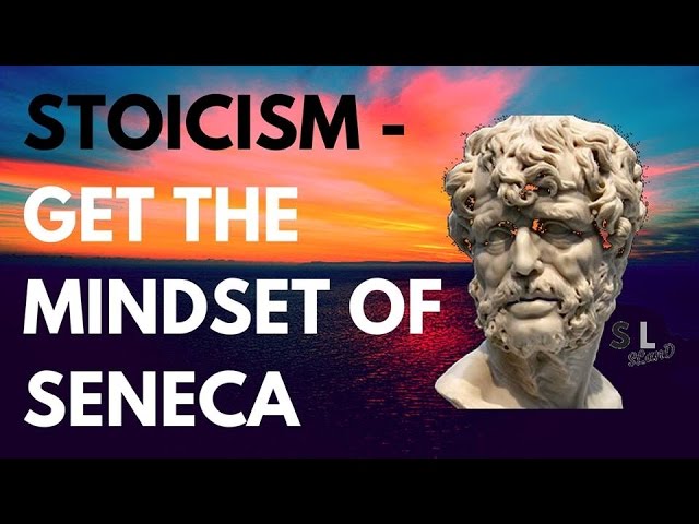 Get the Mindset of Seneca | Self-Mastery