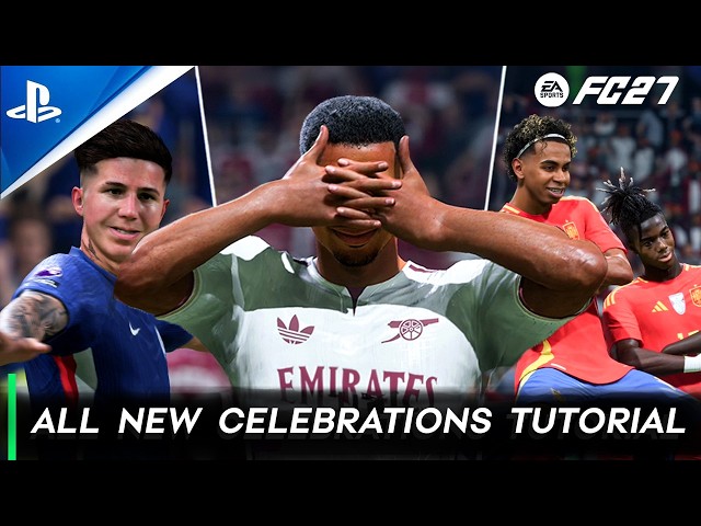 EA Sports FC 27 – ALL New Celebrations Tutorial
