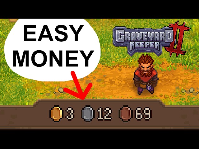 The Easiest Money Method You Missed | Graveyard Keeper 2