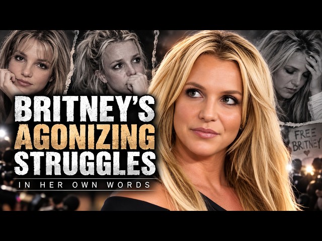 Britney Spears - Truth In Her Own Words