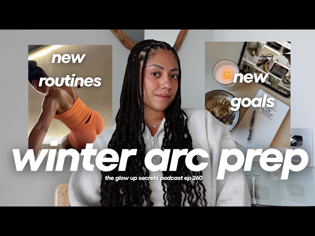 PREPARE FOR YOUR WINTER ARC 🍂❄️ goals, vision boards, routines & mindset 🎧