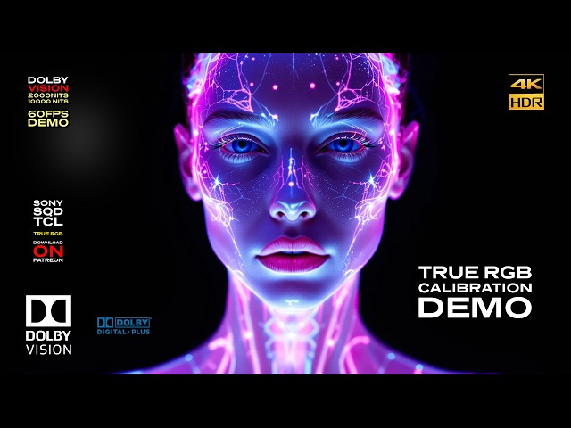 Dolby Vision IQ 60fps "The Ultimate TRUE RGB TV Stress Test DEMO"  [SONY TCL SQD] 4KHDR (Download)