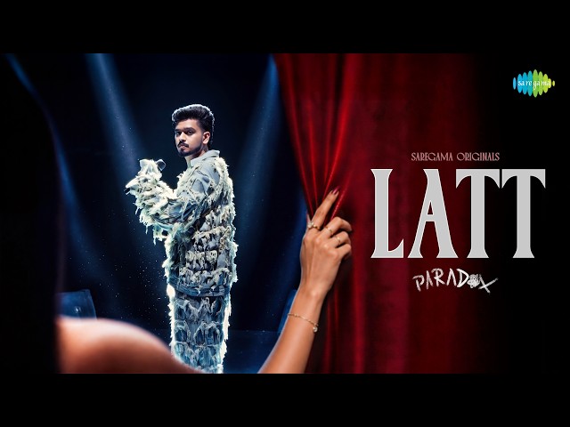 Paradox- LATT (Official Music Video) | AN1K8T