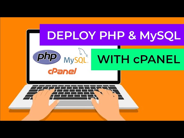 Deploy a PHP & MySQL Application on Shared Hosting with cPanel