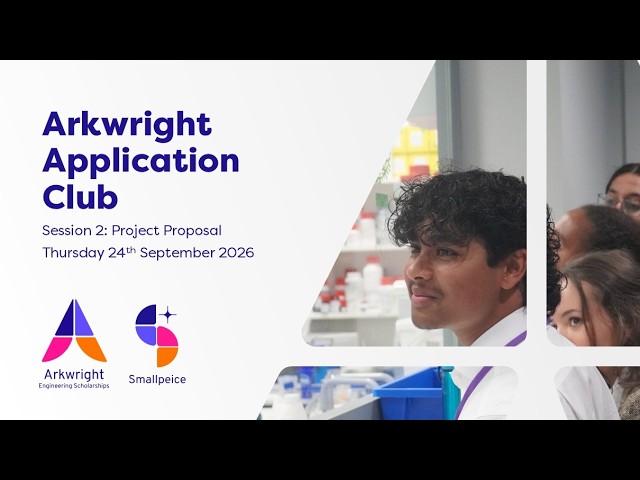 Arkwright Application Club - Session 2: Project Proposal